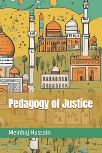 Pedagogy of Justice