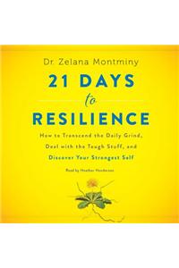 21 Days to Resilience