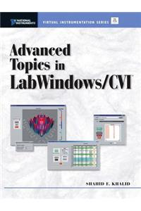 Advanced Topics in Labwindows/CVI