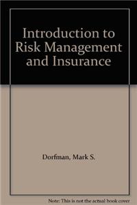 Introduction to Risk Management and Insurance