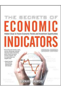 The Secrets of Economic Indicators