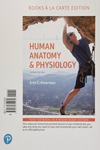 Human Anatomy & Physiology, Books a la Carte Plus Mastering A&p with Pearson Etext -- Access Card Package