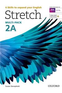 Stretch: Level 2: Student's Book & Workbook Multi-Pack A with Online Practice