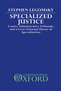 Specialized Justice