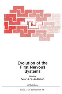 Evolution of the First Nervous Systems
