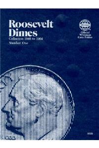 Official Whitman Coin Folder: Roosevelt Dimes #1: 1946-1964