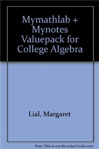 College Algebra: MyNotes with Student Access Kit