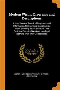 Modern Wiring Diagrams and Descriptions
