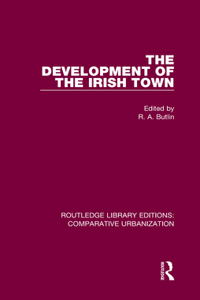 Development of the Irish Town