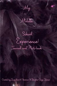 My Middle School Experience Journal