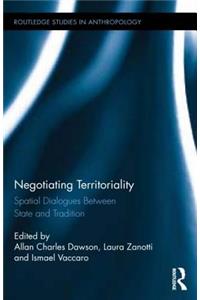 Negotiating Territoriality
