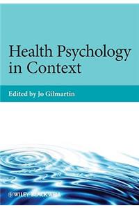 Health Psychology in Context
