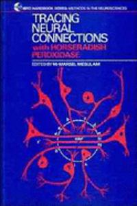 Tracing Neural Connections With Horseradish Peroxidase