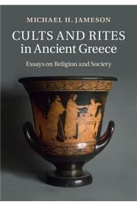 Cults and Rites in Ancient Greece