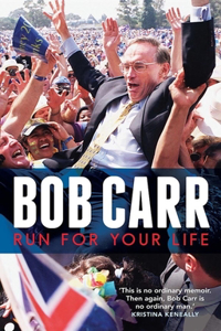 Run for Your Life (Signed by Bob Carr)