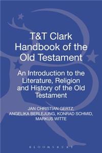 T&t Clark Handbook of the Old Testament