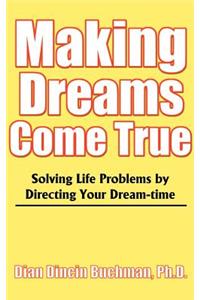 Making Dreams Come True