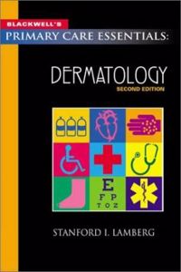 Blackwell's Primary Care Essentials: Dermatology
