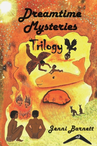 Dreamtime Mysteries Trilogy