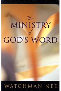 The Ministry of God's Word