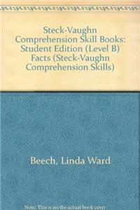 Steck-Vaughn Comprehension Skill Books: Student Edition Facts Facts