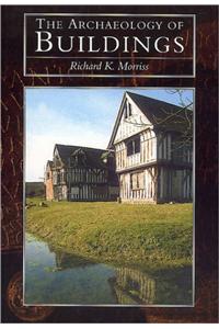 The Archaeology of Buildings