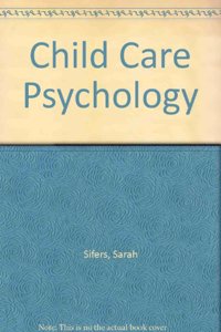 Child Care Psychology