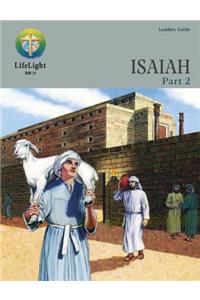 Lifelight: Isaiah, Part 2 - Leaders Guide