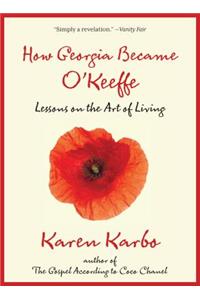 How Georgia Became O'Keeffe