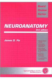 BRS Neuroanatomy (Board Review Series)