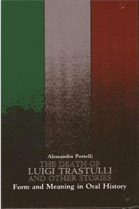 Death of Luigi Trastulli and Other Stories