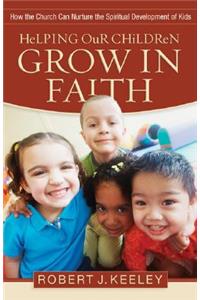 Helping Our Children Grow in Faith