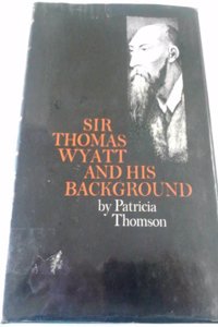 Sir Thomas Wyatt