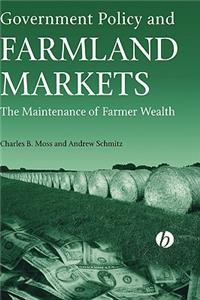 Government Policy and Farmland Markets: The Mainte nance of Farmer Wealth
