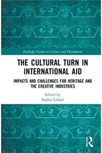 The Cultural Turn in International Aid