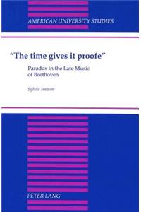 The Time Gives it Proofe