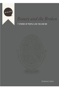 Beauty and the Broken