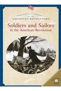 Soldiers and Sailors in the American Revolution