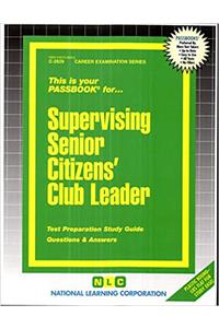 Supervising Senior Citizens' Club Leader
