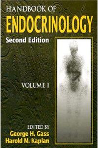 Handbook of Endocrinology, Second Edition, Volume I