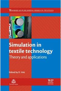 Simulation in Textile Technology