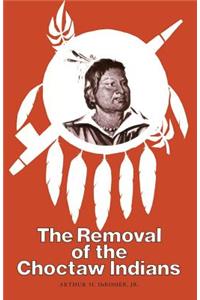 Removal Choctaw Indians