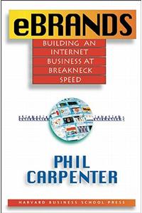 Ebrands: Building an Internet at Breakneck Speed