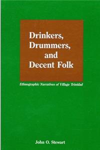 Drinkers, Drummers, and Decent Folk