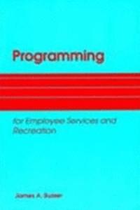 Programming for Employee Services and Recreation