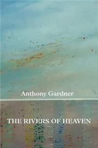 Rivers of Heaven