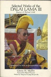 The Essence of Refined Gold (Selected Works of the Dalai Lama III)