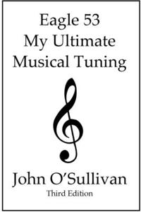 Eagle 53 My Ultimate Musical Tuning