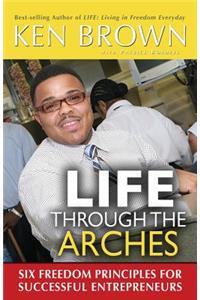 Life Through The Arches