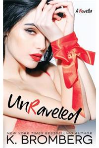 Unraveled